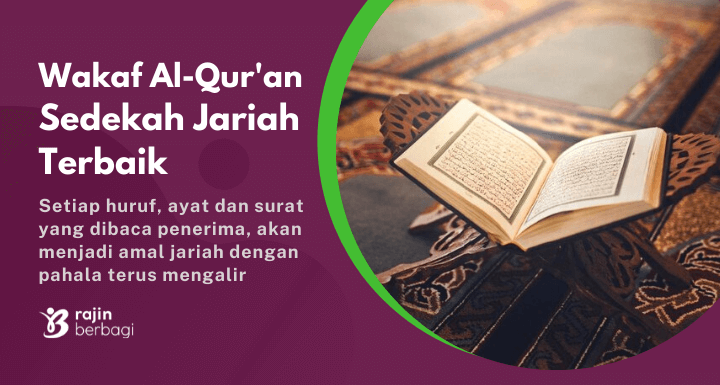 Wakaf 10.000 Al-Quran, Sedekah Jariah yang Pahalanya Terus Mengalir Tanpa Henti